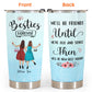 Friends Until We're Old And Senile - Personalized Tumbler Cup - Gift For Friends