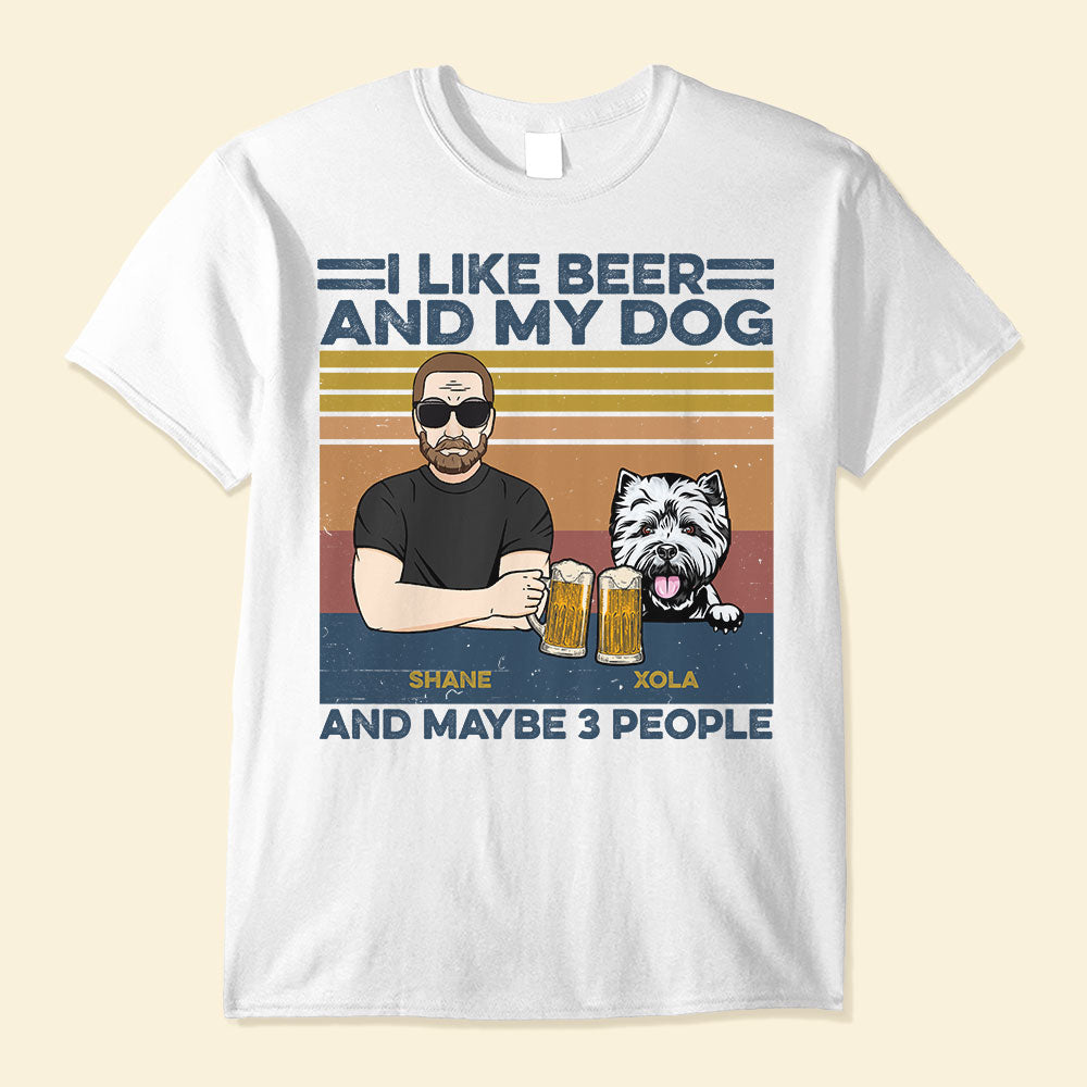 I-Like-Bourbon-Beer-And-My-Dogs-And-Maybe-3-People-Personalized-Shirt-Birthday-Gift-For-Dog-Lovers-Beer-Drinkers