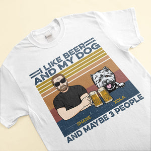 I-Like-Bourbon-Beer-And-My-Dogs-And-Maybe-3-People-Personalized-Shirt-Birthday-Gift-For-Dog-Lovers-Beer-Drinkers