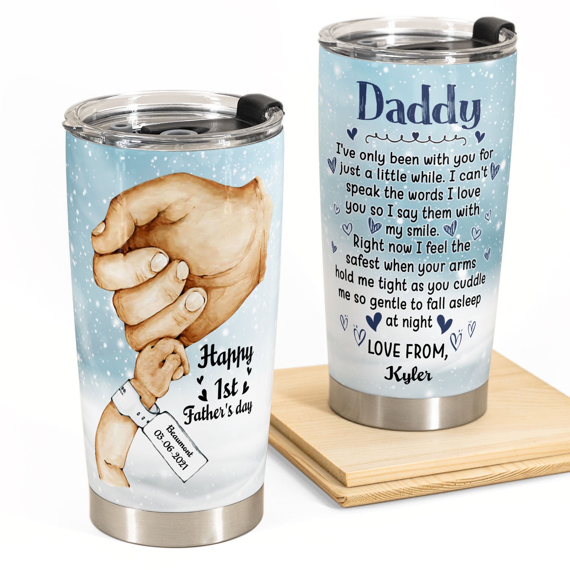 I've Only Been With You - Personalized Tumbler Cup - Gift For Dad