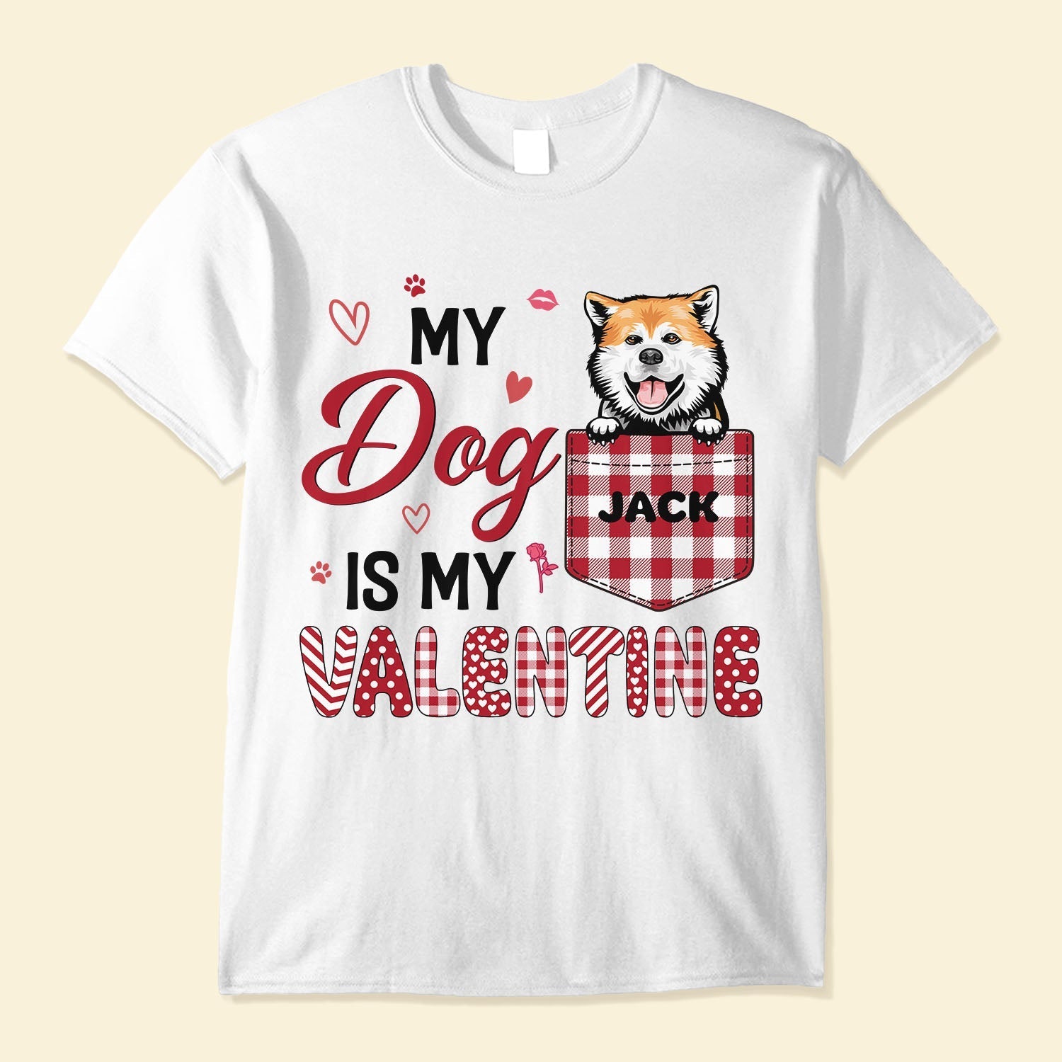 My Fur Baby Is My Valentine - Personalized Shirt - Valentine'S Day, Loving Gift For Cat & Dog Lover, Dog Mom, Cat Mom, Dog Dad, Cat Dad