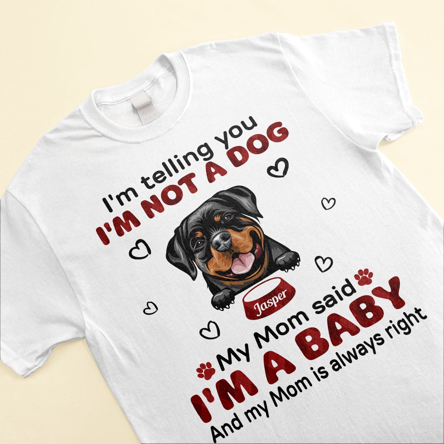 My Mom Said I'm A Baby - Personalized Shirt - Birthday, Loving Gift For Cat & Dog Lover, Pet Owner, Pet Mom, Pet Dad