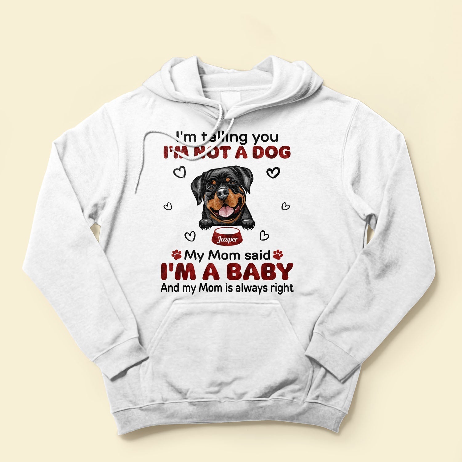 My Mom Said I'm A Baby - Personalized Shirt - Birthday, Loving Gift For Cat & Dog Lover, Pet Owner, Pet Mom, Pet Dad