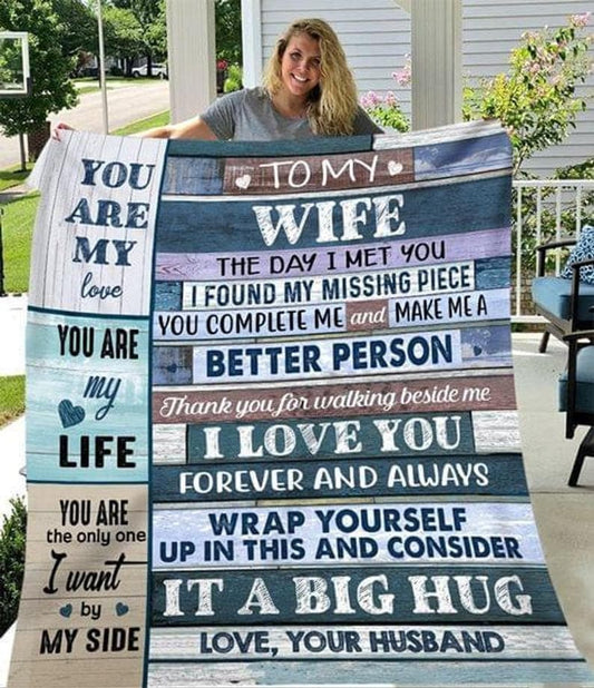 To My Wife The Day I Met You I Found My Missing Piece Love Your Husband Fleece/Sherpa Blanket Printed In US ktclubs.com