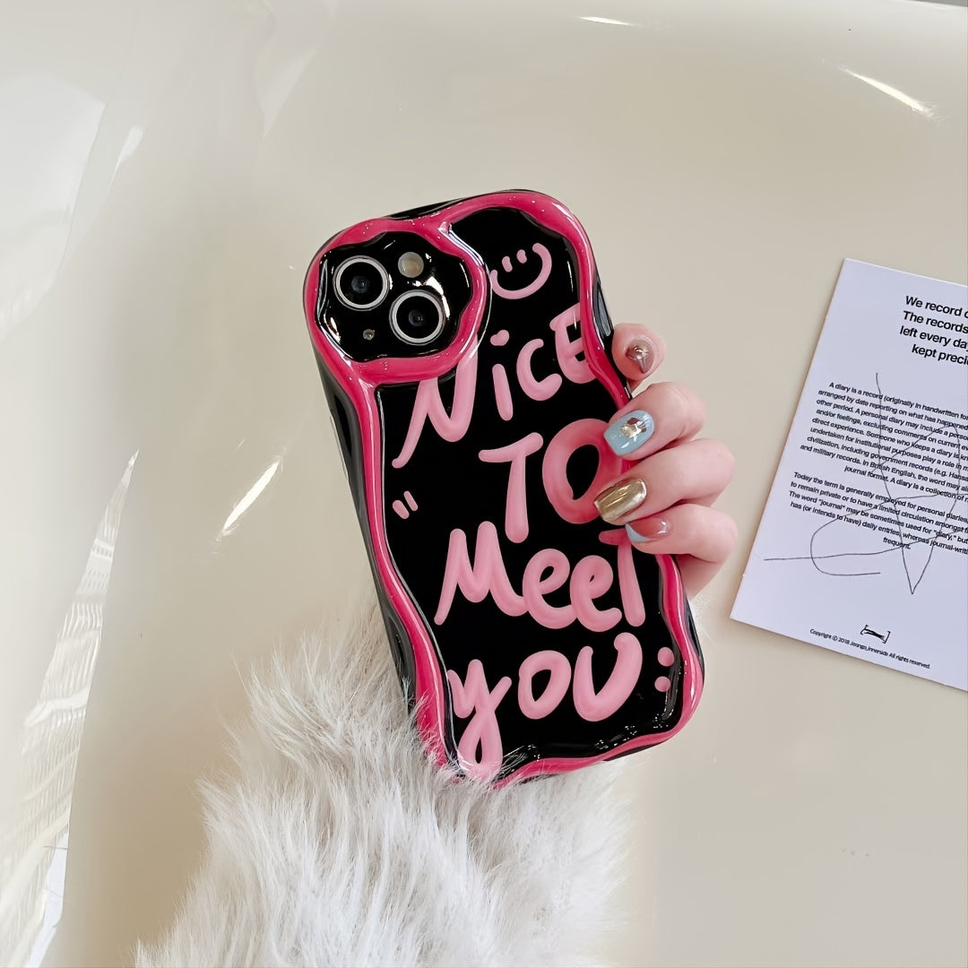 Nice To Meet You Text Phone Case