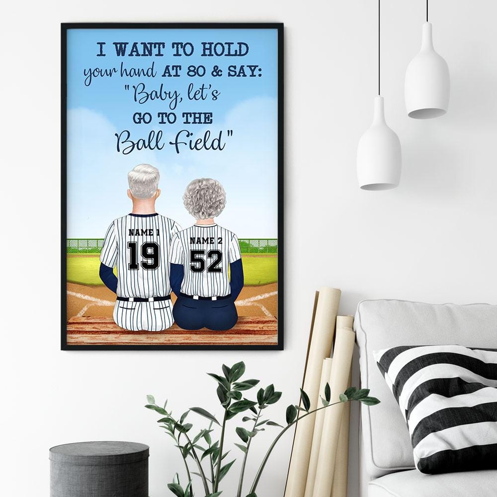 I Want To Hold Your Hand At 80 & Say: "Baby, Let's Go To The Ball Field" Canvas & Poster-Macorner